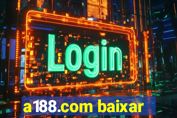 a188.com baixar